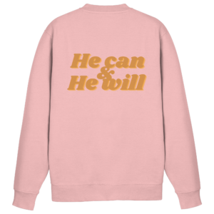 Basic Sweatshirt - He can & He will Design – Baby Pink
