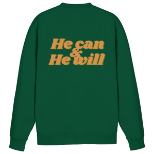 Basic Sweatshirt - He can & He will Design – Bottle Green