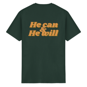 Unisex Heavy Cotton T-Shirt - He can & He will – Forest Green