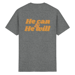 Unisex Heavy Cotton T-Shirt - He can & He will – Graphite Heather