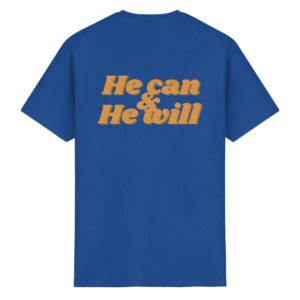 Unisex Heavy Cotton T-Shirt - He can & He will – Royal