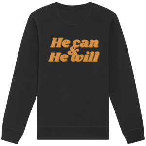 Organic Basic Unisex Sweatshirt - He Can & He Will – Black