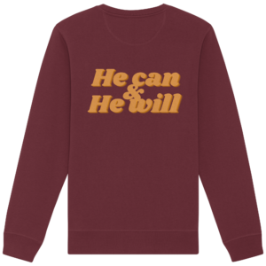 Organic Basic Unisex Sweatshirt - He Can & He Will – Burgundy
