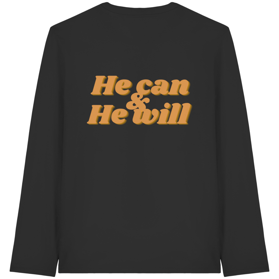 He can & He will – Unisex Longsleeve