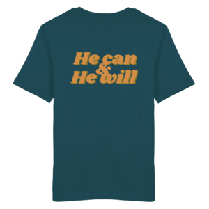 Unisex Organic Shirt mit "He can & He will" Design – Stargazer
