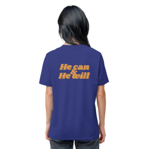 Unisex Organic Shirt mit "He can & He will" Design – Worker Blue