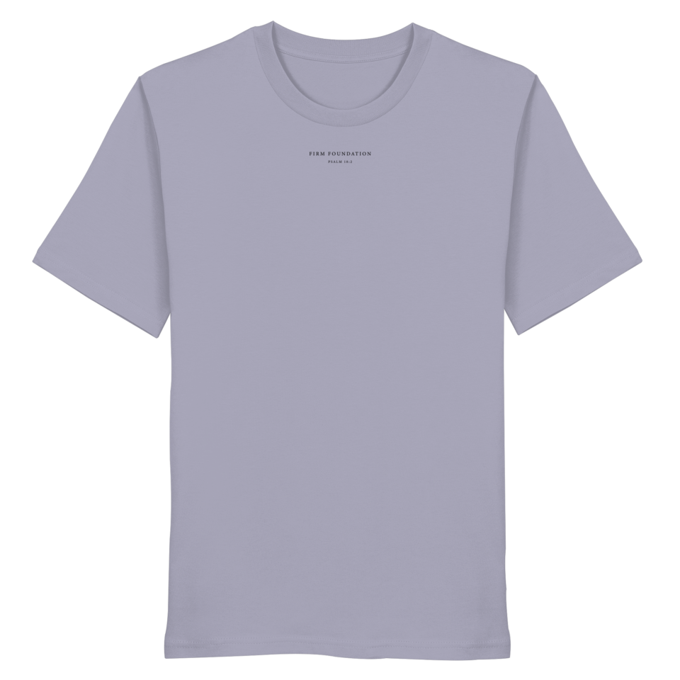 Firm Foundation (Black Title) - Organic Shirt