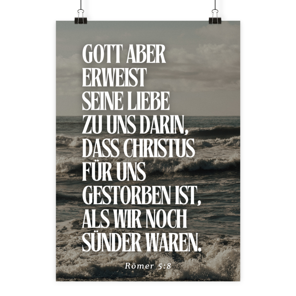Christliches Poster „Römer 5:8“ – Gottes Liebe